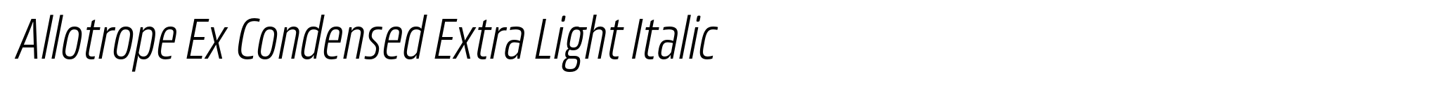 Allotrope Ex Condensed Extra Light Italic image